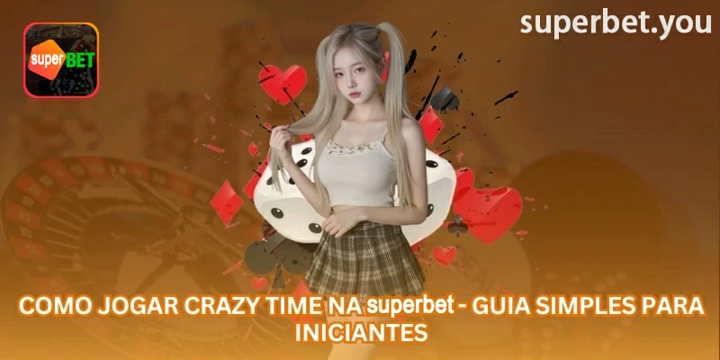 Tela de Crazy Time disponível em superbet.you