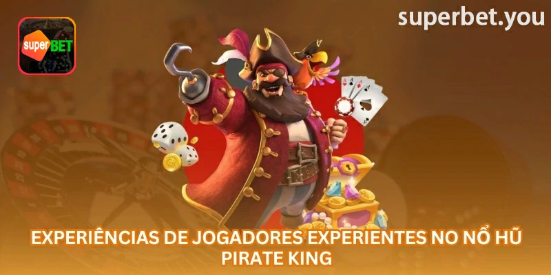 Exemplo visual relacionado a Pirate King na superbet