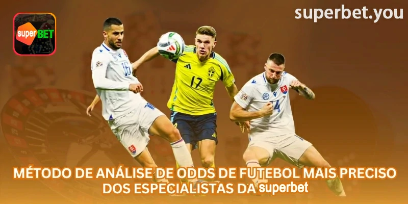 Tela de análise de odds no futebol disponível em superbet.you
